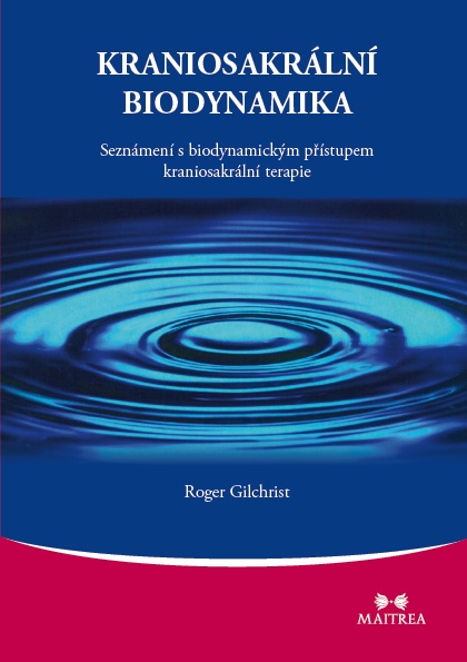 E-kniha Kraniosakrální biodynamika - Roger Gilchrist