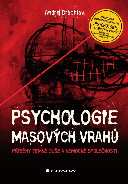 E-kniha Psychologie masových vrahů - Andrej Drbohlav