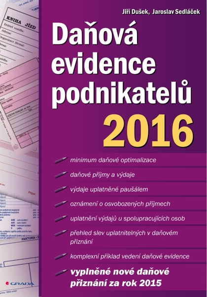 E-kniha Daňová evidence podnikatelů 2016 - Jaroslav Sedláček, Jiří Dušek