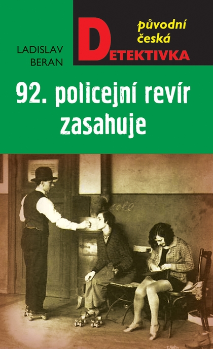 E-kniha 92. policejní revír zasahuje - Beran Ladislav