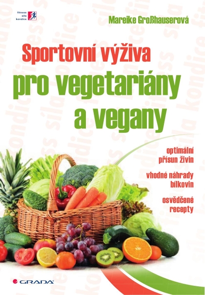 E-kniha Sportovní výživa pro vegetariány a vegany - Mareike Grosshauser