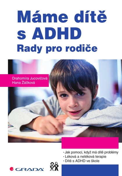 E-kniha Máme dítě s ADHD - Drahomíra Jucovičová, Hana Žáčková