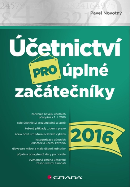 E-kniha Účetnictví pro úplné začátečníky 2016 - Pavel Novotný