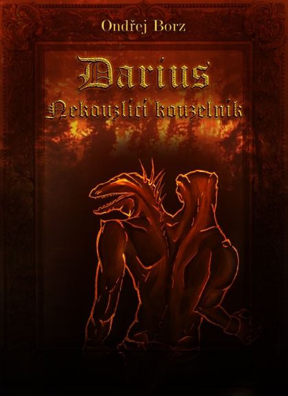 E-kniha Darius - Nekouzlící kouzelník - Ondřej Borz