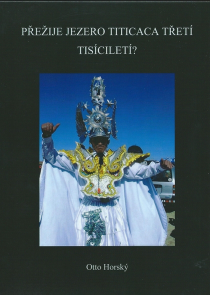 E-kniha Přežije jezero Titicaca třetí tisíciletí? - Doc. Otto Horský