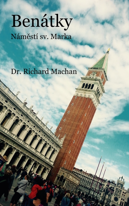 E-kniha Benátky - náměstí sv. Marka - Dr. Richard Machan
