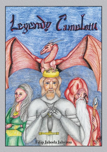 E-kniha Legendy Camelotu - Filip Jahoda