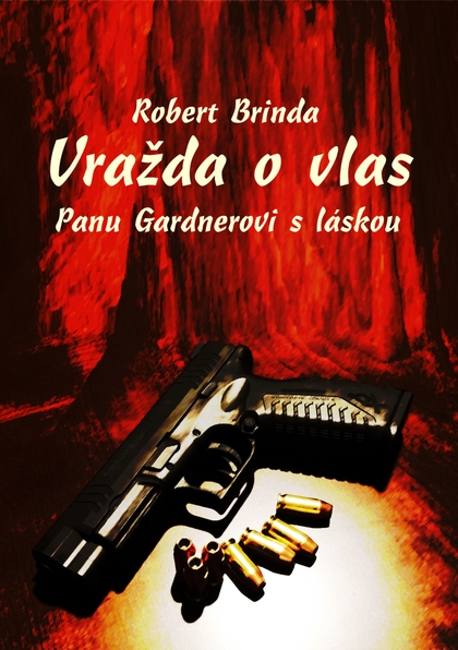 E-kniha Vražda o vlas - Robert Brinda