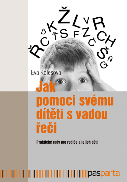 E-kniha Jak pomoci svému dítěti s vadou řeči - Eva Kolesová