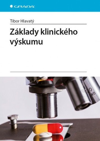 E-kniha Základy klinického výskumu - Tibor Hlavatý
