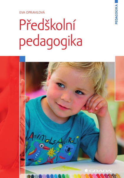 E-kniha Předškolní pedagogika - Eva Opravilová