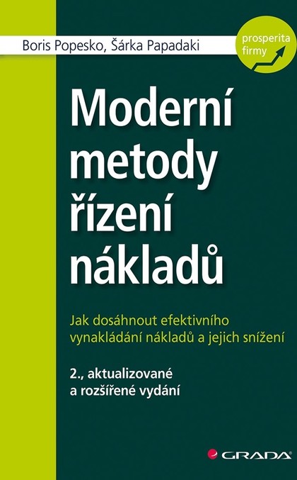 E-kniha Moderní metody řízení nákladů - Boris Popesko, Šárka Papadaki