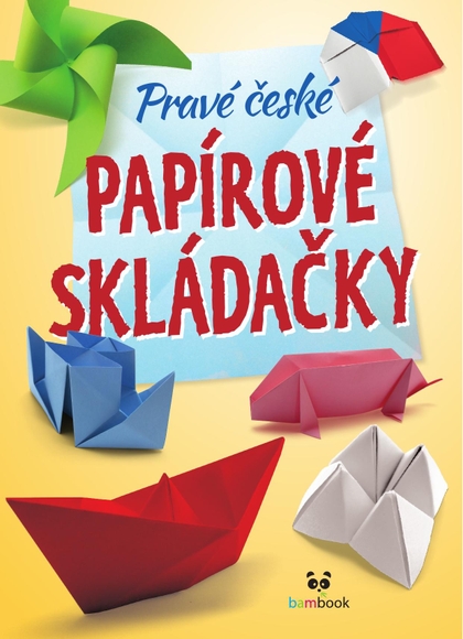 E-kniha Pravé české papírové skládačky - autorů kolektiv