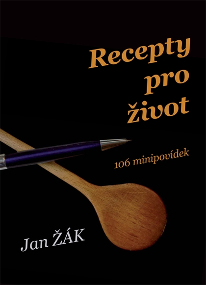 E-kniha Recepty pro život - Jan Žák
