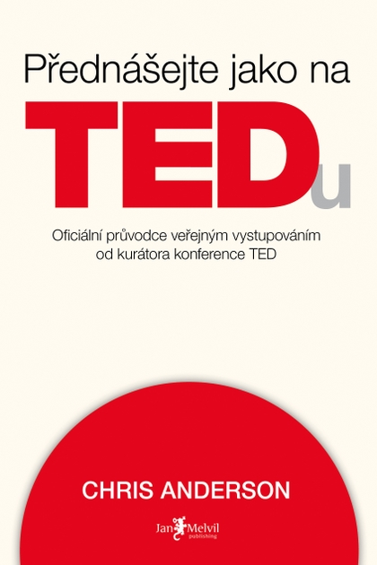 E-kniha Přednášejte jako na TEDu - Chris Anderson