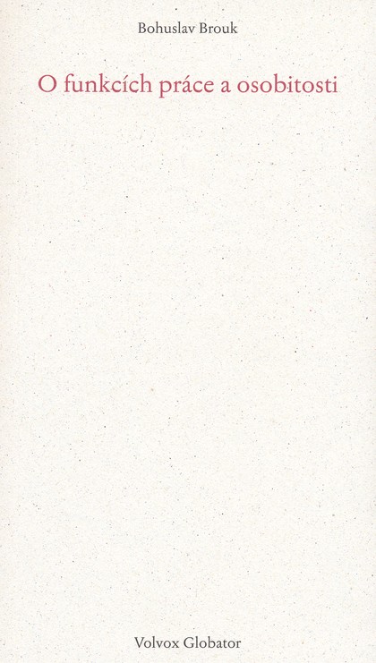 E-kniha O funkcích práce a osobnosti - Bohuslav Brouk
