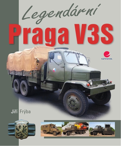 E-kniha Legendární Praga V3S - Jiří Frýba