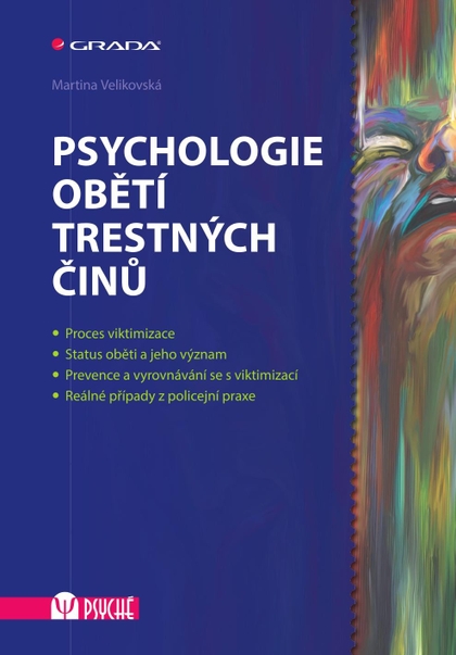 E-kniha Psychologie obětí trestných činů - Martina Velikovská