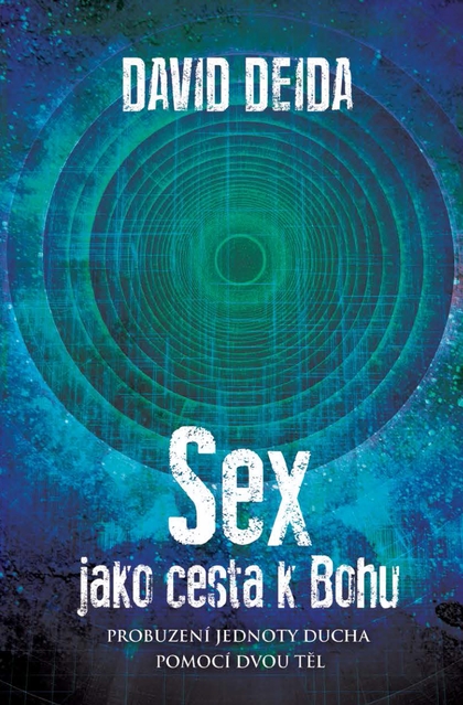 E-kniha Sex jako cesta k Bohu - David Deida