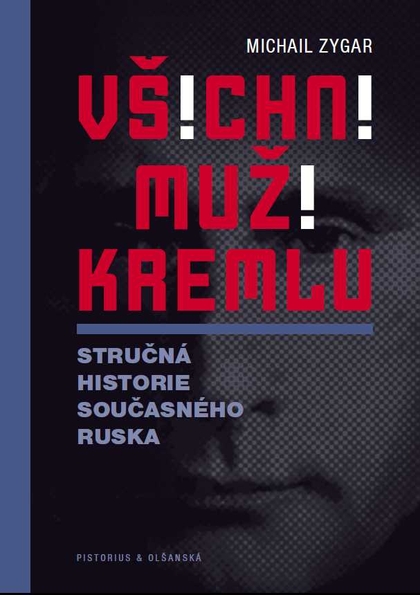 E-kniha Všichni muži Kremlu - Michail Zygar