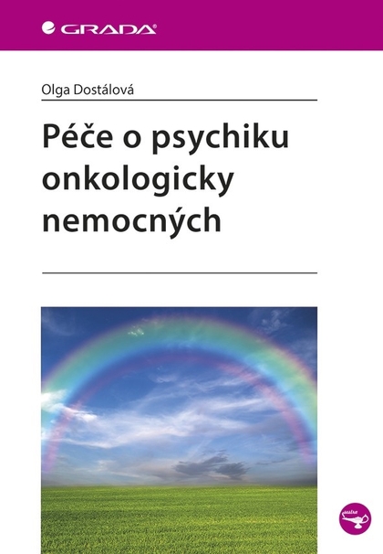 E-kniha Péče o psychiku onkologicky nemocných - Olga Dostálová