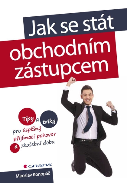 E-kniha Jak se stát obchodním zástupcem - Miroslav Konopáč