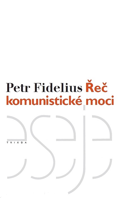 E-kniha Řeč komunistické moci - Petr Fidelius