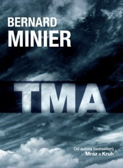 E-kniha Tma - Bernard Minier