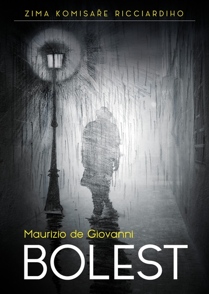 E-kniha Bolest - Maurizio de Giovanni