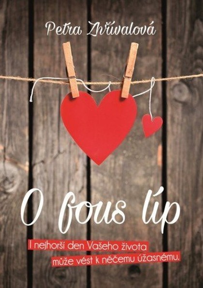 E-kniha O fous líp - Petra Zhřívalová