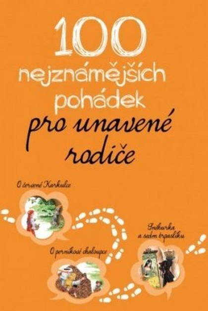 E-kniha 100 nejznámějších pohádek pro unavené rodiče - autorů kolektiv