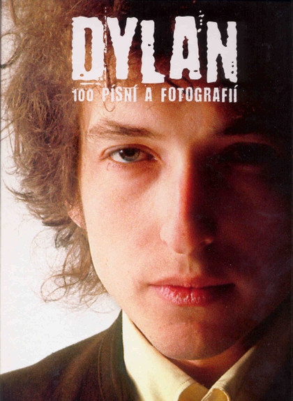 E-kniha 100 písní a fotografií - Bob Dylan