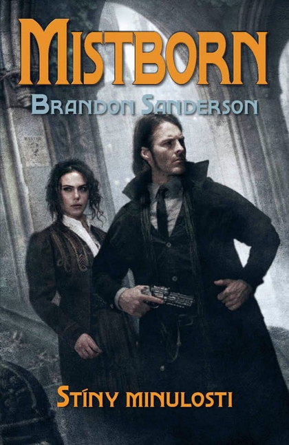 E-kniha Mistborn: Stíny minulosti - Brandon Sanderson