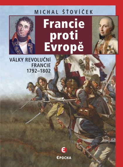 E-kniha Francie proti Evropě - Michal Šťovíček