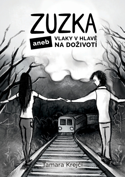 E-kniha Zuzka - Tamara Krejčí