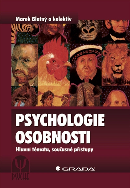 E-kniha Psychologie osobnosti - kolektiv a, Marek Blatný
