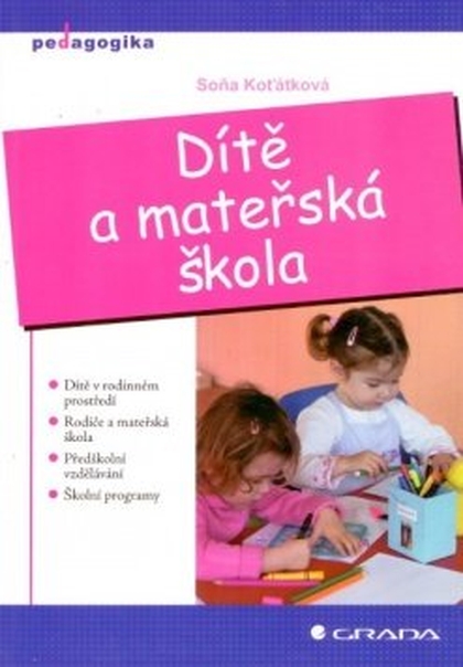 E-kniha Dítě a mateřská škola - Soňa Koťátková