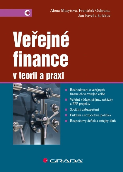 E-kniha Veřejné finance - František Ochrana, Jan Pavel, kolektiv a, Alena Maaytová