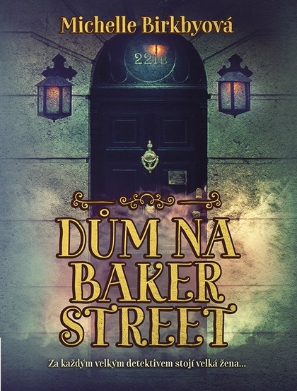 E-kniha Dům na Baker Street - Michelle Birkbyová