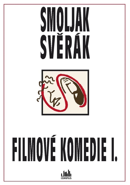 E-kniha Filmové komedie S+S I. - Zdeněk Svěrák, Ladislav Smoljak