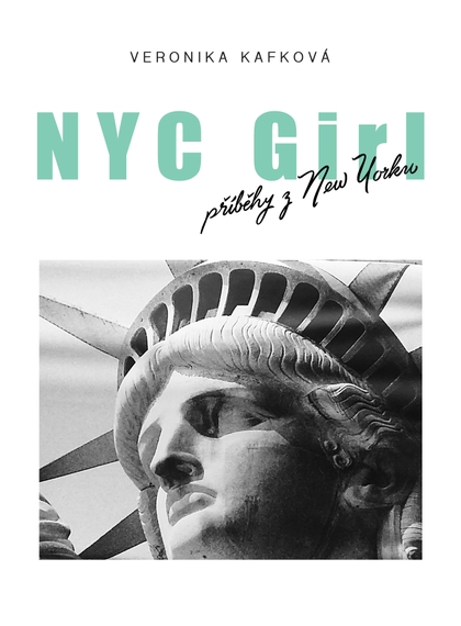 E-kniha NYC GIRL, příběhy z New Yorku - Veronika Kafková