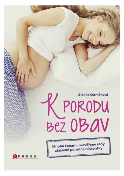 E-kniha K porodu bez obav - Blanka Čermáková