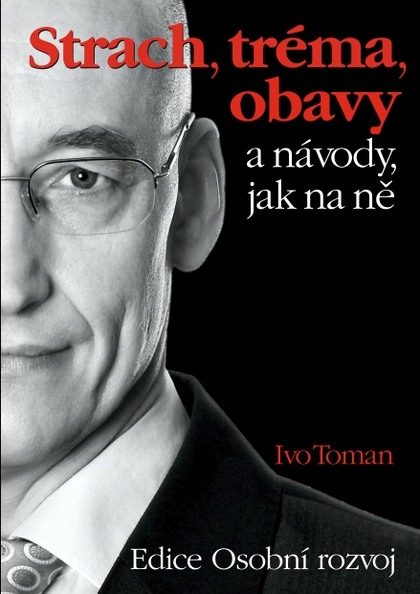 E-kniha Strach, tréma a obavy - Ivo Toman