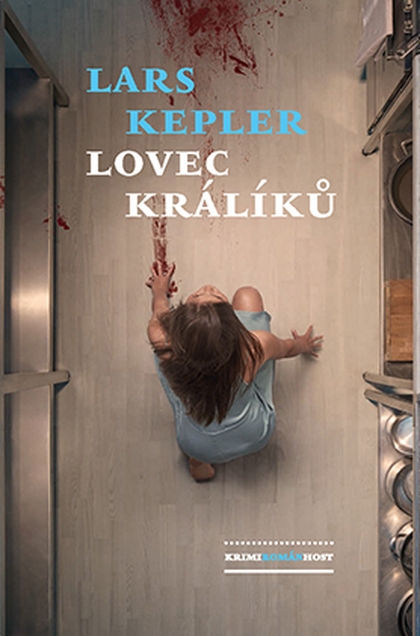 E-kniha Lovec králíků - Lars Kepler
