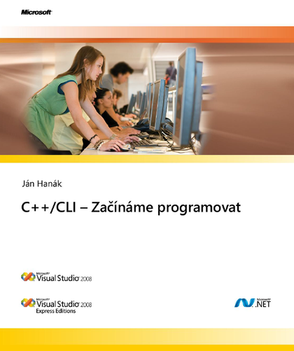 E-kniha Začínáme programovat v C++/CLI - Ján Hanák
