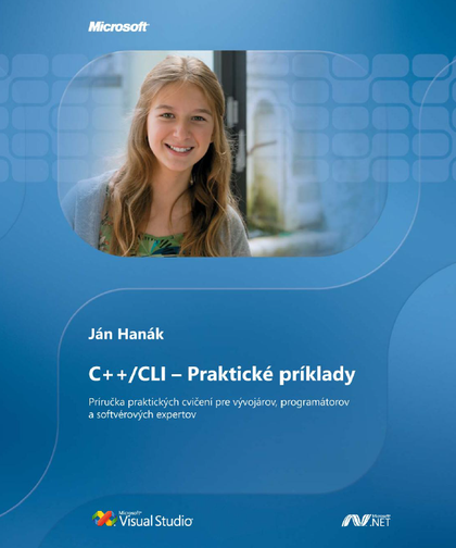 E-kniha C++/CLI – Praktické príklady - Ján Hanák