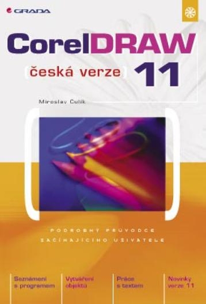 E-kniha CorelDRAW 11 - Miroslav Čulík