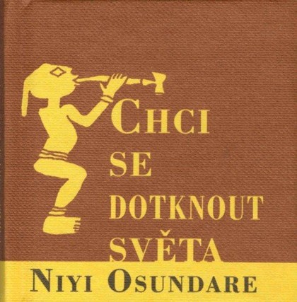 E-kniha Chci se dotknout světa - Niyi Osundare