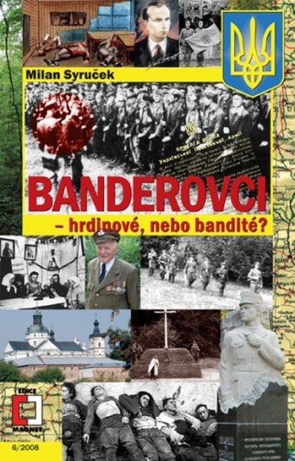 E-kniha Banderovci - hrdinové nebo bandité? - Milan Syruček