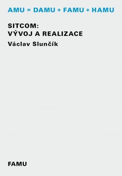 E-kniha Sitcom: vývoj a realizace - Václav Slunčík